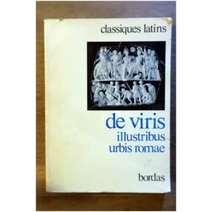 De viris illustribus urbis romae... Bordas 1972
