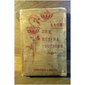 Der Kleine Deutsche...Kron Hatier 1913
