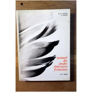 Manuel des études littéraires françaises...Castex Hachette 1968
