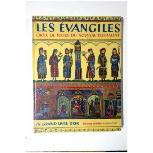 Les évangiles Choix de Textes du nouveau... Deux Coqs d'Or 1972