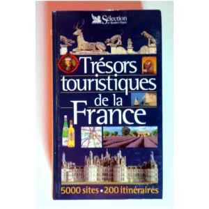 Trésors touristiques de la France. 2ème ...Collectif Reader's Digest 2002