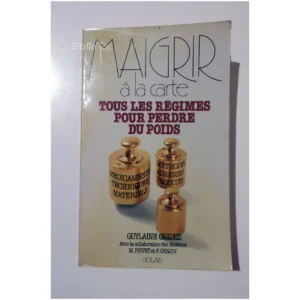 Maigrir à la carte.Tous les régimes pour...Guidez Solar 1980