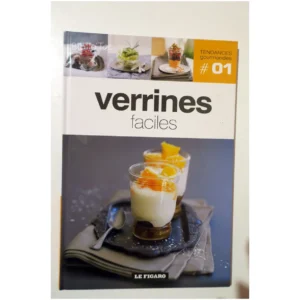 Verrines faciles...Chanson Figaro 2011