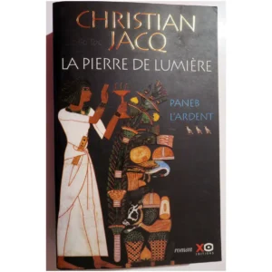 La Pierre de lumière, tome 3-Paneb l'ard...Jacq XO Éditions 2000