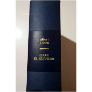 Belle du seigneur...Cohen France Loisirs 1997