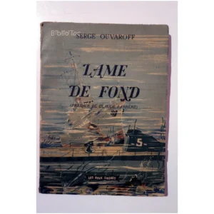 Lame de fond...Ouvaroff Les deux Sirènes 1947