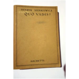 Quo Vadis?...Sienkiewicz Hachette 1947