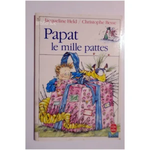Papat le mille-pattes...Held Hachette 1993