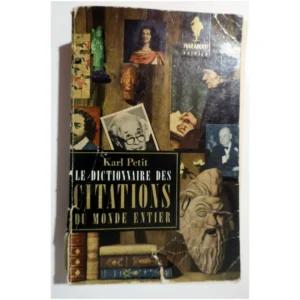 Le dictionnaire des citations du monde e...Petit Éditions gérard 1960