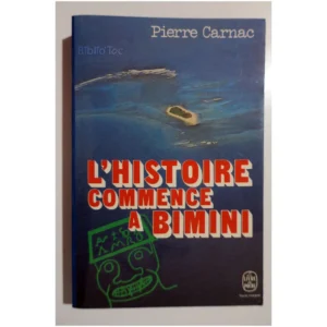 L’histoire commence à Bimini...Carnac Le Livre de Poche 1973