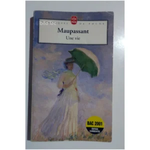 Une Vie...Maupassant (de) Le Livre de Poche 1983