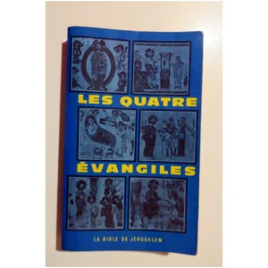 Les quatre évangiles... Éditions du Cerf 1974