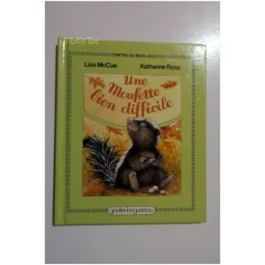 Une Moufette bien difficile...McCue Gautier-Languereau 1988