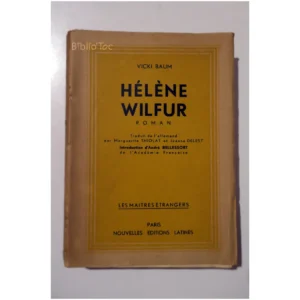 Hélène Wilfur...Baum Nouvelles Éditions latines 1947