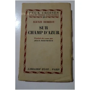 Sur champ d’azur...Remizov Plon 1927