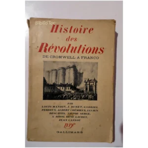Histoire des révolutions de Cromwell à F...Collectif Gallimard 1938