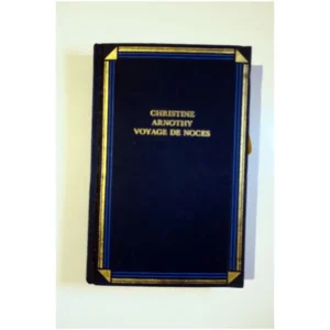 Voyage de noces...Arnothy France Loisirs 1994