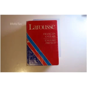Larousse français anglais... Larousse 1988