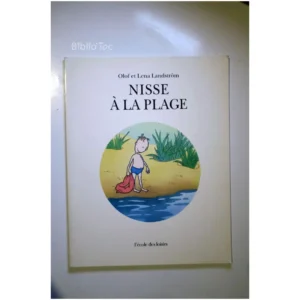 Nisse à la Plage...Landström L'École des Loisirs 1995