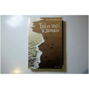 Toi et moi à jamais...Brashares Gallimard 2008 État:★★★★☆
