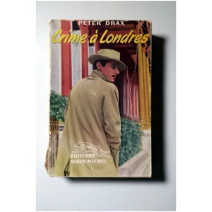 Crime à Londres...Drax Albin Michel 1948