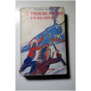 Le tour du monde en 80 jours...Verne Hachette 1949