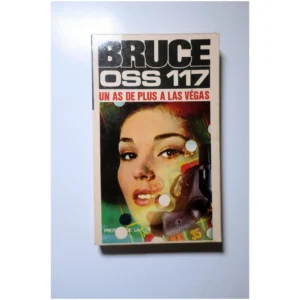 OSS 117 Un as de plus à Las Végas...Bruce Presses de la Cité 1967