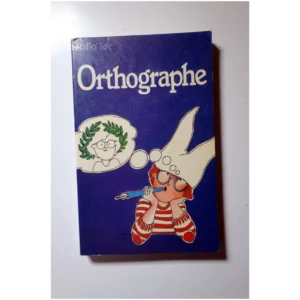 Orthographe...Barlow Marabout 1981