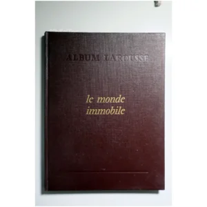 Le monde immobile... Larousse 1962