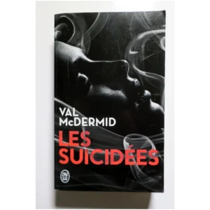 Les suicidées...McDermid J'ai lu 2018 État:★★★☆☆