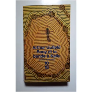 Bony et la bande à K...Upfield 10/18 2001 État:★★★★☆