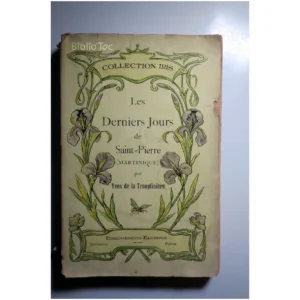 Les derniers jours d...Trouplinière (de la) Casterman 1914 État:★★★☆☆