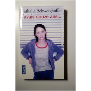 J'avais douze ans......Schweighoffer Pocket 2002 État:★★★★☆