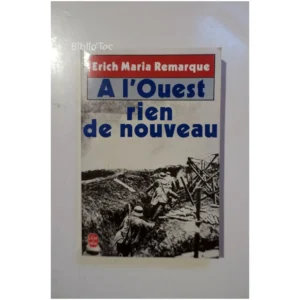 A l'Ouest, rien de nouveau...Remarque Le Livre de Poche 1988