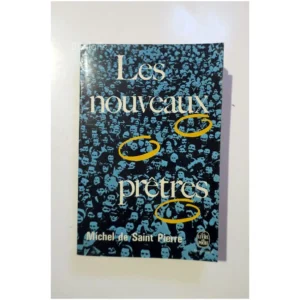Les nouveaux prêtres... Le Livre de Poche 1968