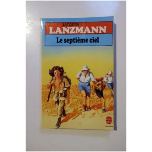 Le Septième ciel...Lanzmann Le Livre de Poche 1986