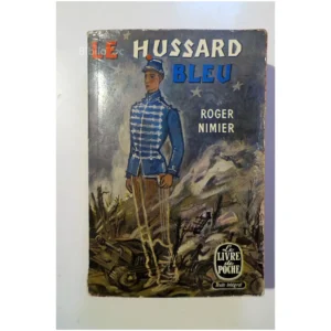 Le Hussard bleu...Nimier Le Livre de Poche 1950