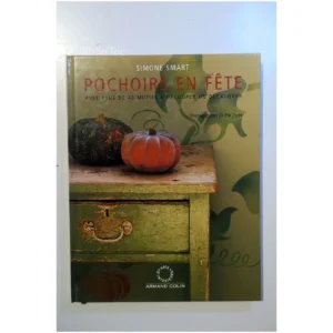 Pochoirs en fête...Smart Arts Intérieurs 1998 État:★★★★☆