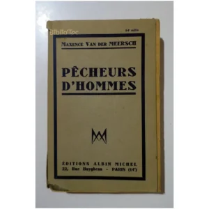 Pêcheurs d'Hommes...Van der Meersch Albin Michel 1940 État:★★☆☆☆