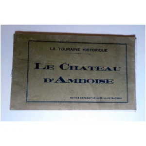 Château d'Amboise...La Touraine Historique État:★★★☆☆