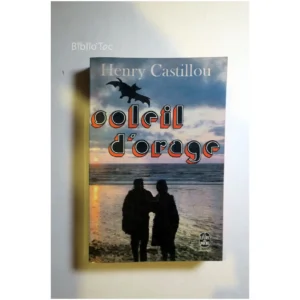 Soleil d'orage...Castillou Le Livre de Poche 1972