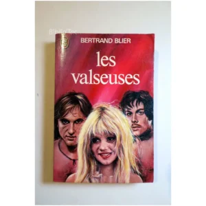 Les Valseuses...Blier Le Livre de Poche 1974