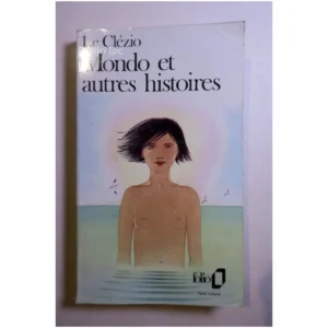 Mondo et autres histoires...Clézio (le) Gallimard 1982