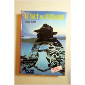 Le saut du chevalier...Mayer Hachette 1974