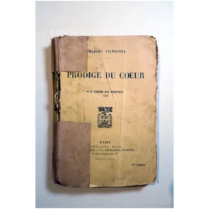 Prodige du Coeur...Sylvestre Plon 1926 État:★☆☆☆☆