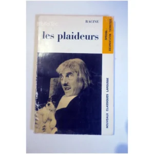 Les plaideurs...Racine Larousse 1972