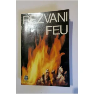 Feu...Rezvani Le Livre de Poche 1977 État:★★★★☆
