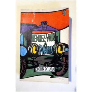 Rendez-vous à Samarr...O'Hara Le Livre de Poche 1968 État:★★★☆☆