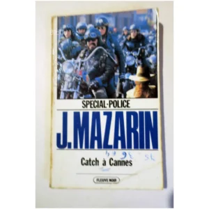 Catch à Cannes...Mazarin Fleuve Noir 1983 État:★★☆☆☆