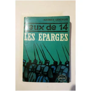 Les éparges...Genevoix J'ai lu 1964 État:★★★☆☆